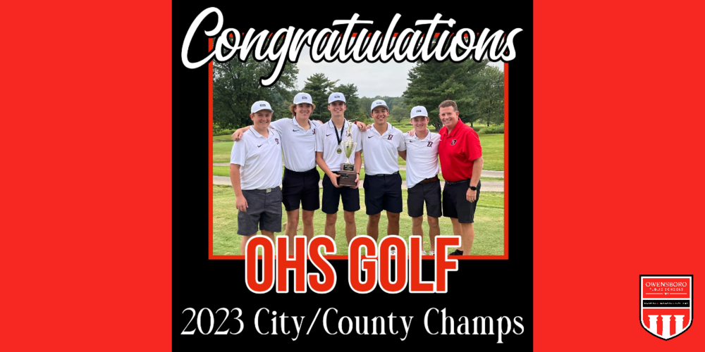 Congratulations OHS Golf 2023 City/County Champs